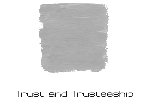 Trust and Trusteeship